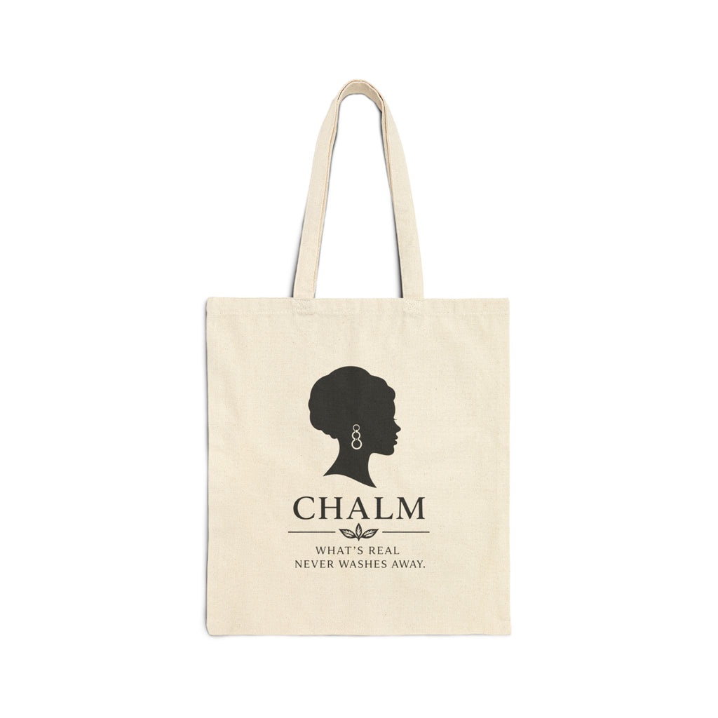 Chalm Silhouette Cotton Tote Bag (F) – "What's Real Never Washes Away" Canvas Shopper
