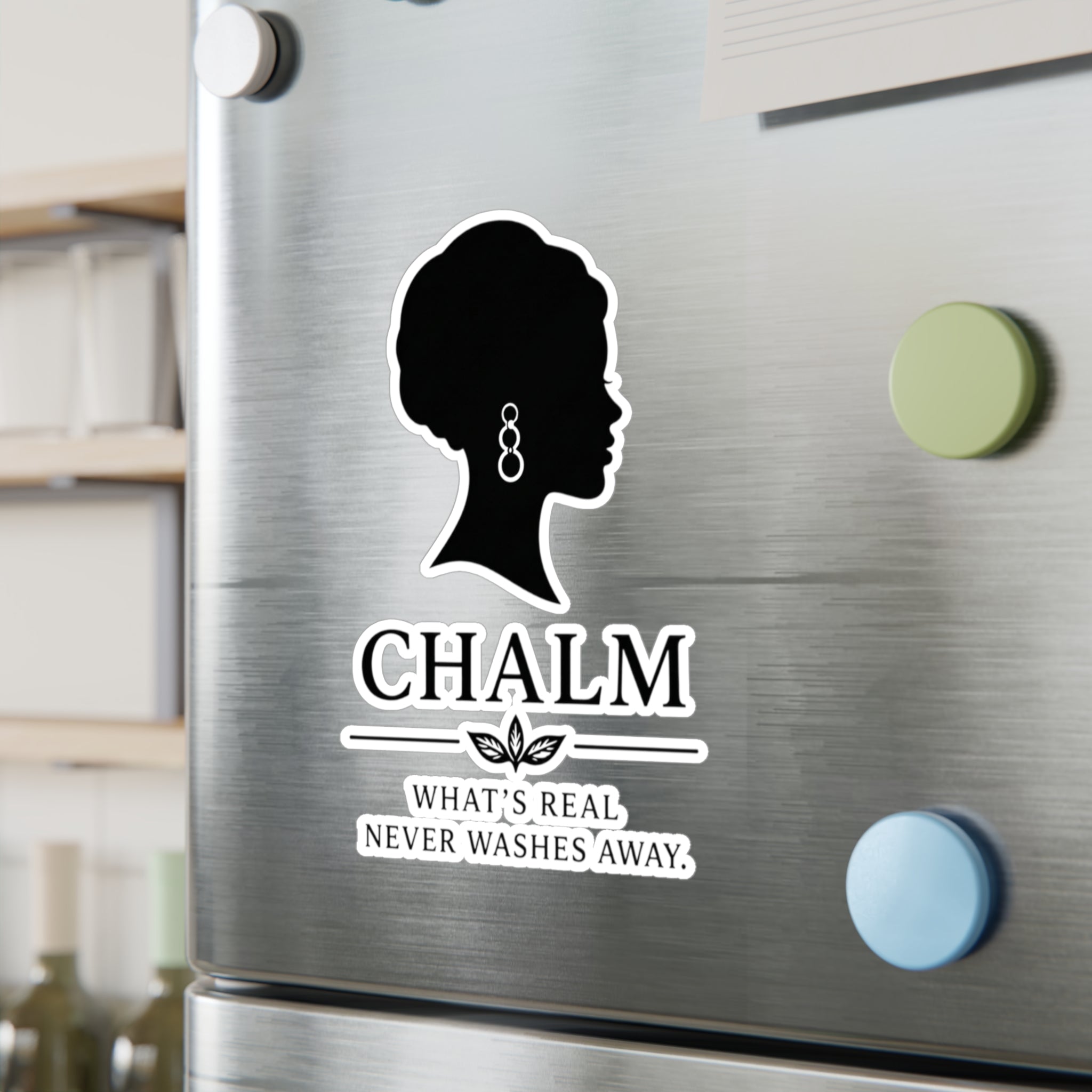 Chalm Silhouette Vinyl Decal (F) — "What's Real Never Washes Away"