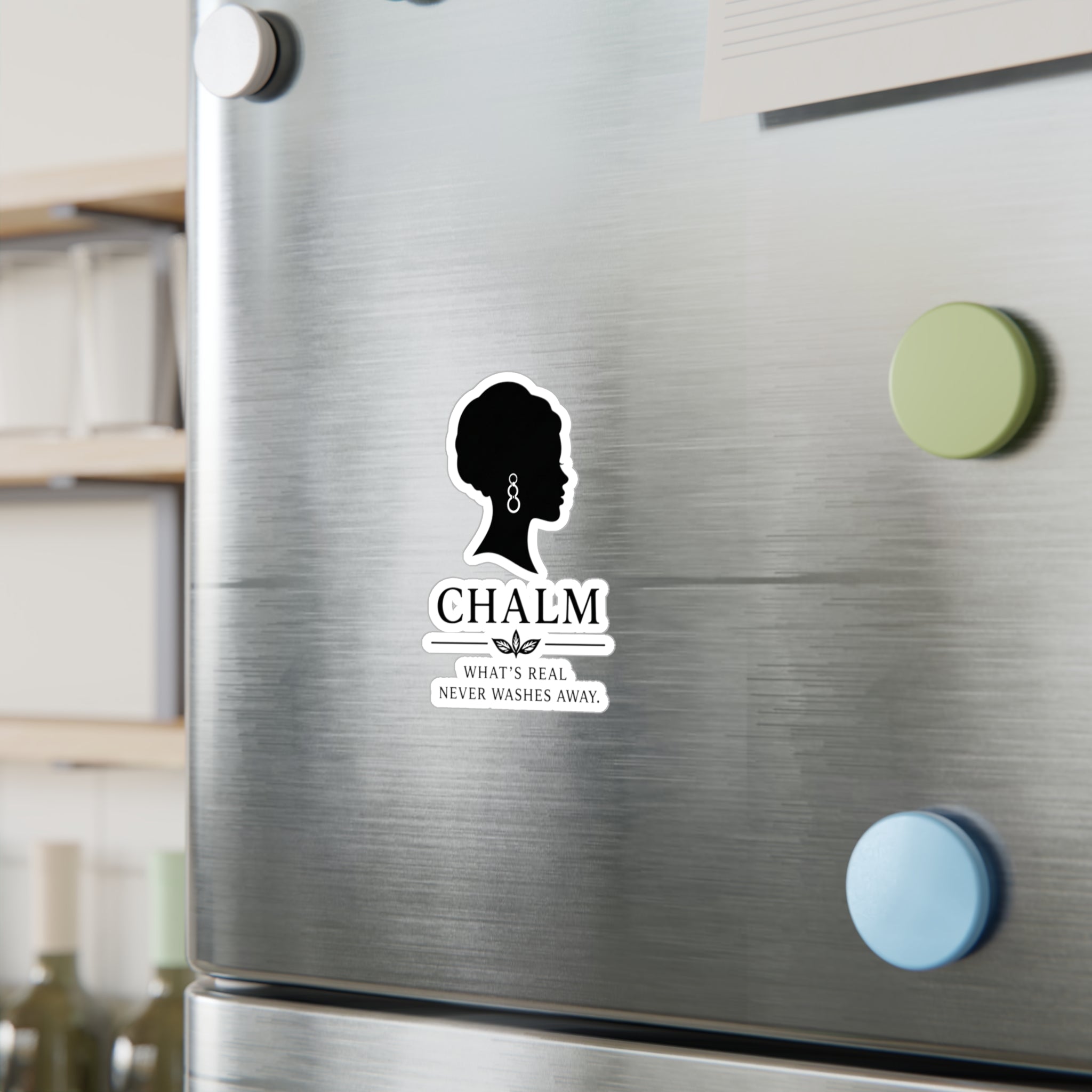 Chalm Silhouette Vinyl Decal (F) — "What's Real Never Washes Away"